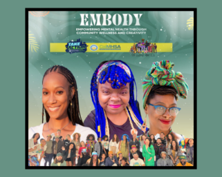 EMBODY Serves a Transformative Celebration of Community and Mental Wellness in Los Angeles